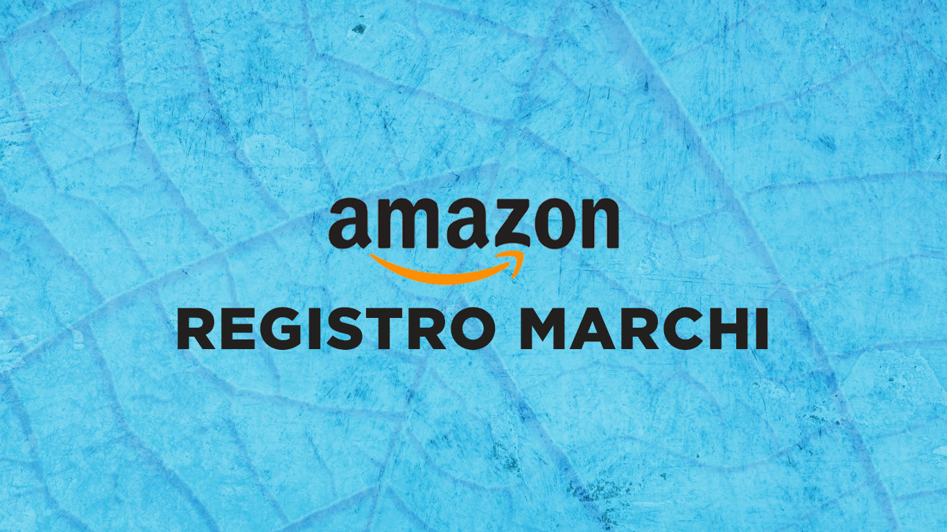 Amazon Brand Registry: how it works and how to enroll